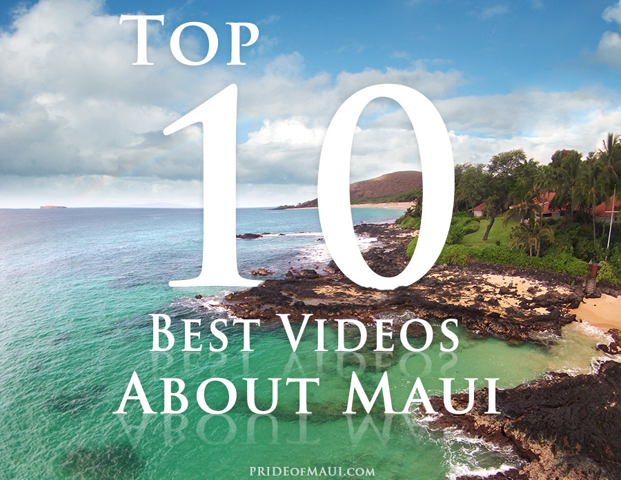 Top 10 Best Videos About Maui